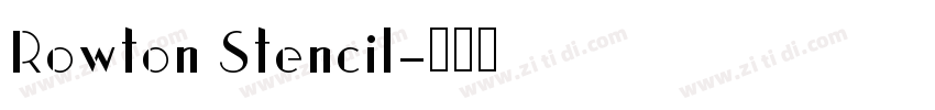 Rowton Stencil字体转换